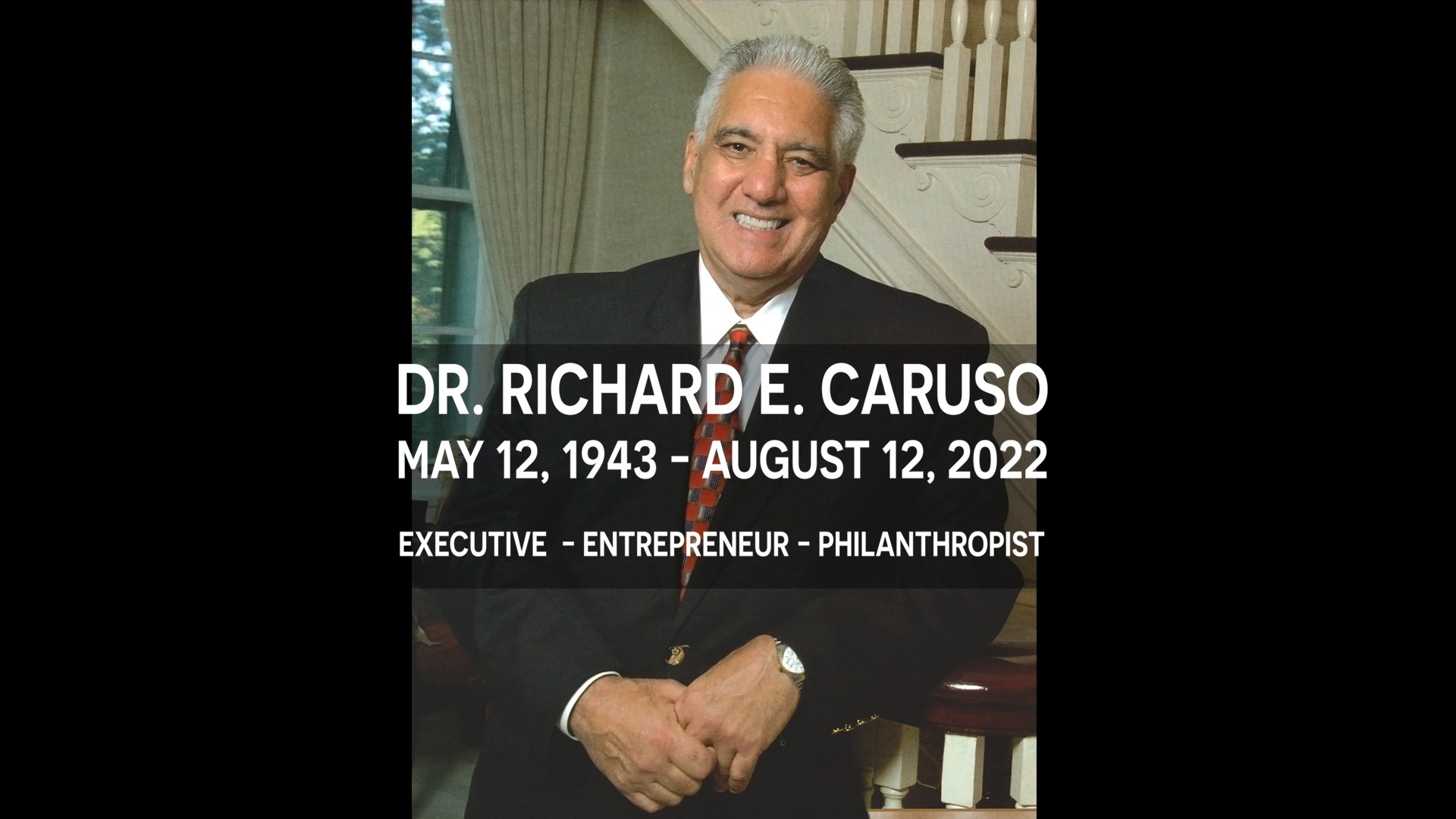 Tribute Honoring UIF Founder Dr. Richard Caruso